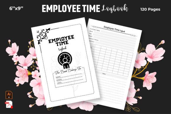 Employee Time Logbook - KDP Interior: A Practical Solution for Your Business